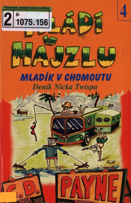 Mládí v hajzlu: další pokračování deníku Nicka Twispa