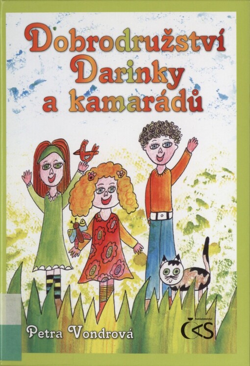 Dobrodružství Darinky a kamarádů