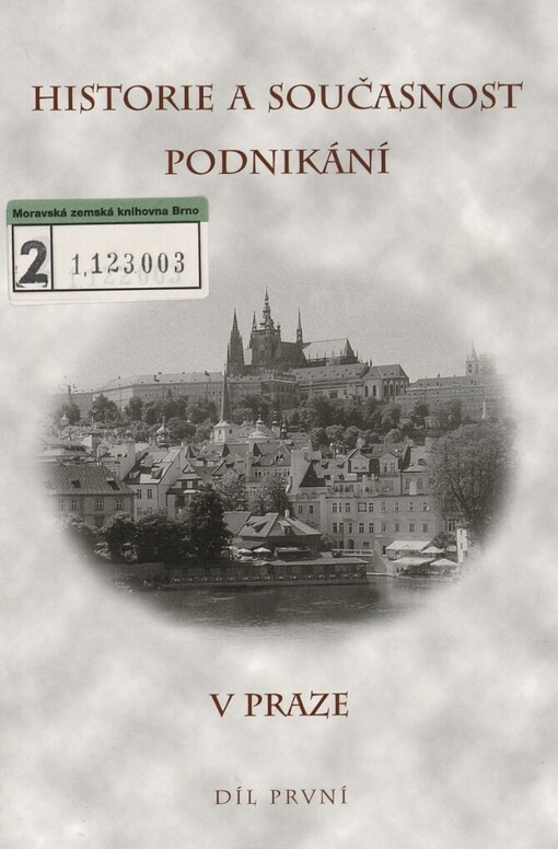 Historie a současnost podnikání v Praze, Díl 1