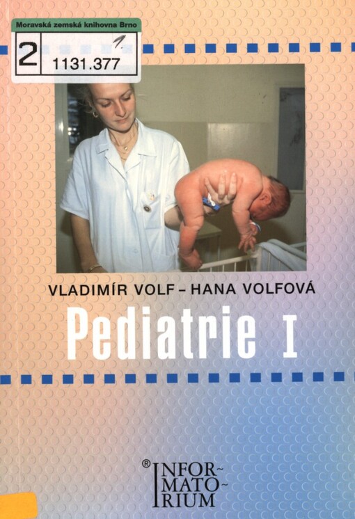 Pediatrie I pro 2. ročník středních zdravotnických škol