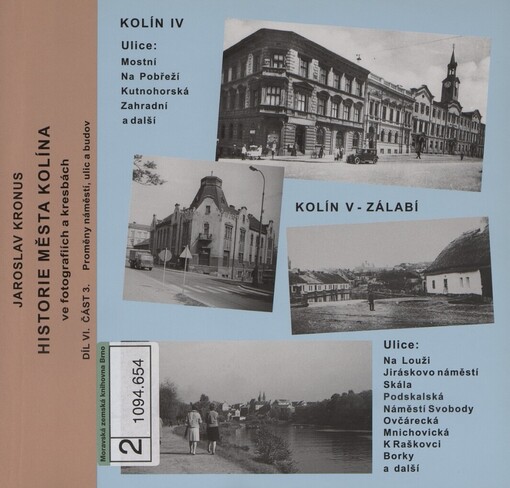 Historie města Kolína ve fotografiích a kresbách