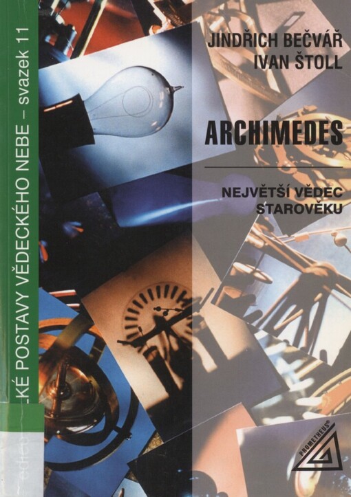 Archimedes: největší vědec starověku