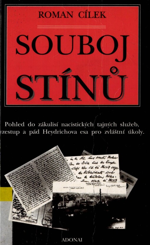 Souboj stínů: pohled do zákulisí nacistických tajných služeb - vzestup a pád Heydrichova esa pro zvláštní úkoly