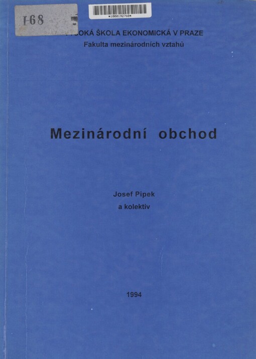 Mezinárodní obchod: určeno pro stud. fak. mezin. vztahů VŠE Praha