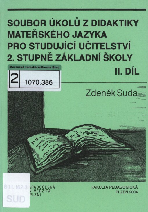 Soubor úkolů z didaktiky mateřského jazyka pro studující učitelství 2. stupně základní školy, 1. vyd.