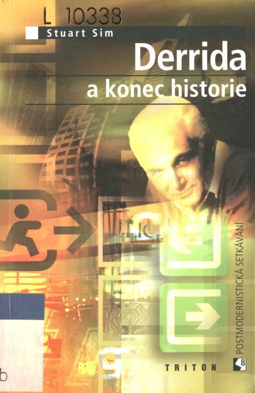 Derrida a konec historie