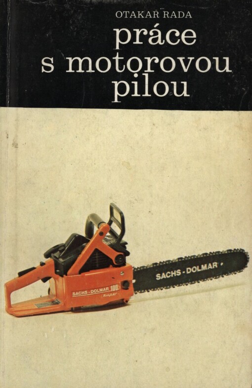 Práce s motorovou pilou