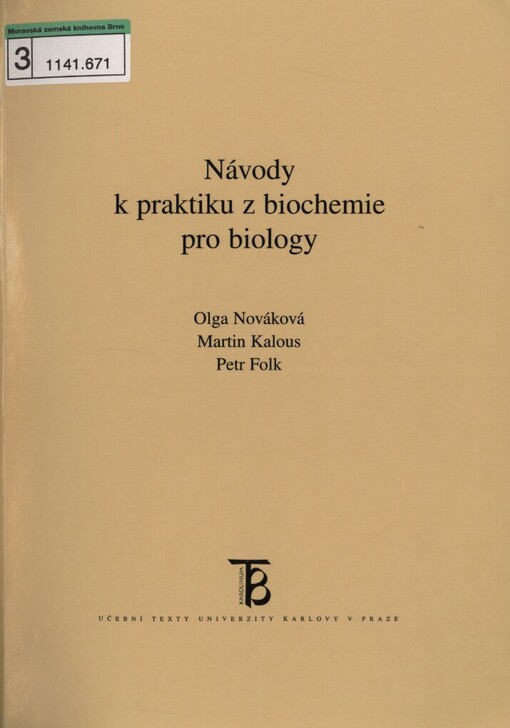 Návody k praktiku z biochemie pro biology