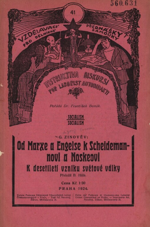 Od Marxe a Engelse k Scheidemannovi a Noskeovi :k desetiletí vzniku světové války