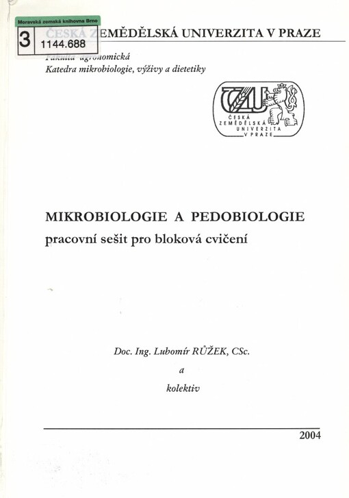 Mikrobiologie a pedobiologie: pracovní sešit pro bloková cvičení