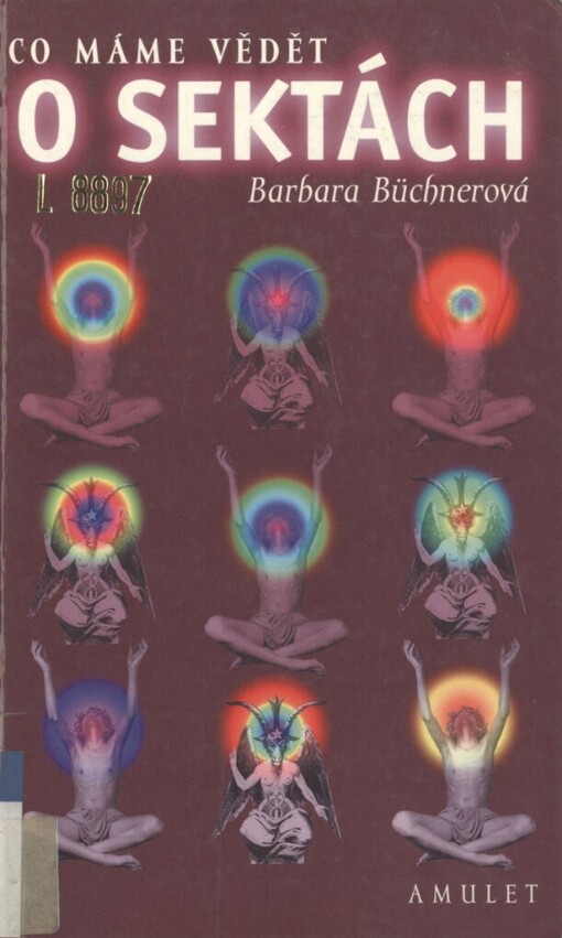 Co máme vědět o sektách