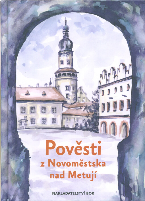 Pověsti z Novoměstska nad Metují