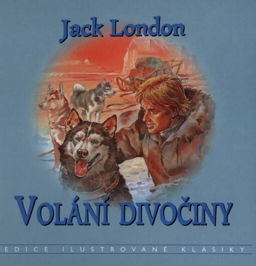 Volání divočiny, 1. vyd. v českém jazyce