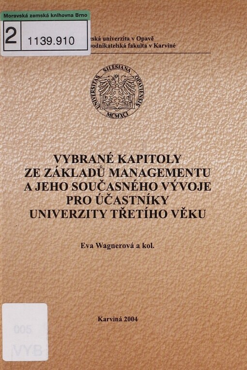 Vybrané kapitoly za základů managementu a jeho současného vývoje pro účastníky univerzity třetího věku