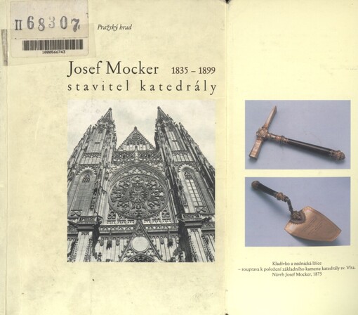 Josef Mocker 1835-1899: stavitel katedrály