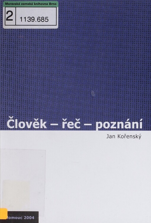 Člověk - řeč - poznání