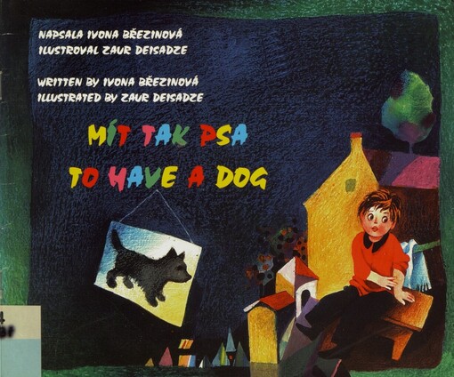 Mít tak psa =: To have a dog