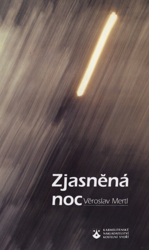 Zjasněná noc :(výbor básní 1950-1994)