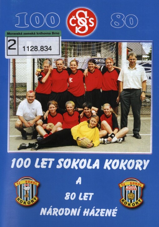 100 let Sokola Kokory a 80 let národní házené