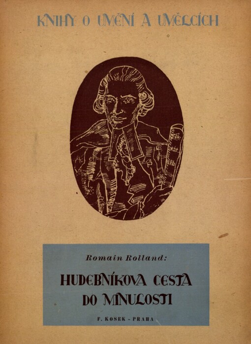 Hudebníkova cesta do minulosti