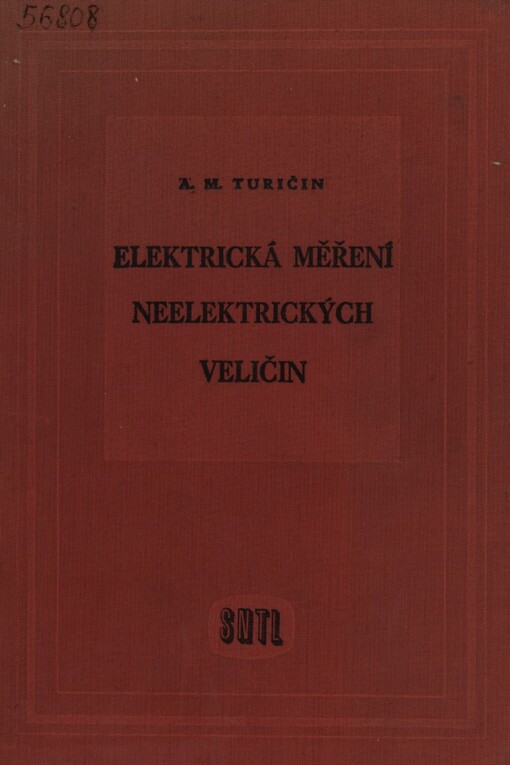 Elektrické měření neelektrických veličin :celostátní vysokoškolská učebnice