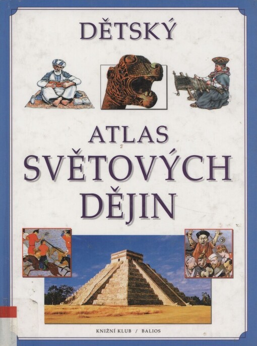 Dětský atlas světových dějin