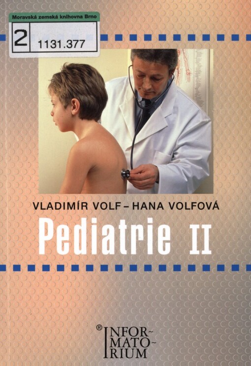 Pediatrie II pro 3. ročník středních zdravotních škol