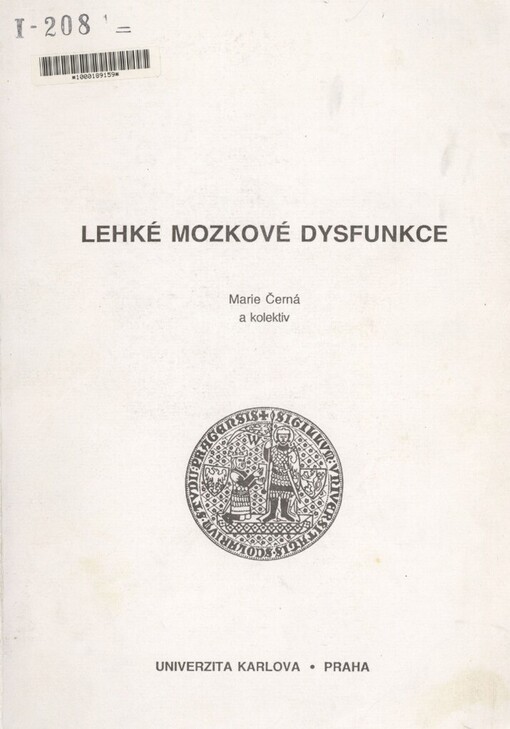 Lehké mozkové dysfunkce: [určeno] pro posl. pedag. fak. [Univ. Karlovy]
