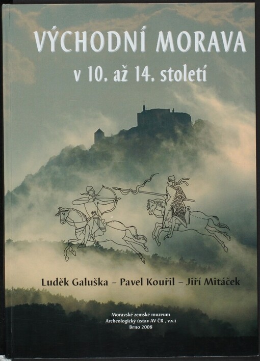 Východní Morava v 10. až 14. století