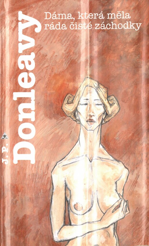 Dáma, která měla ráda čisté záchodky: kronika jedné z nejzvláštnějších událostí, o kterých se kdy v New Yorku povídalo