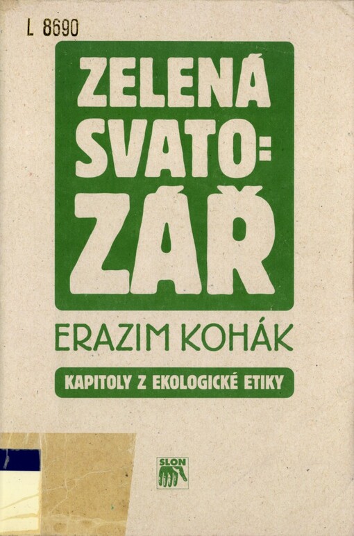 Zelená svatozář: kapitoly z ekologické etiky