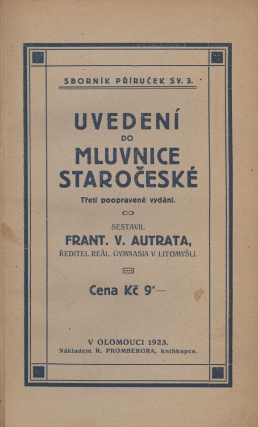 Uvedení do mluvnice staročeské, 3. poopr. vyd.
