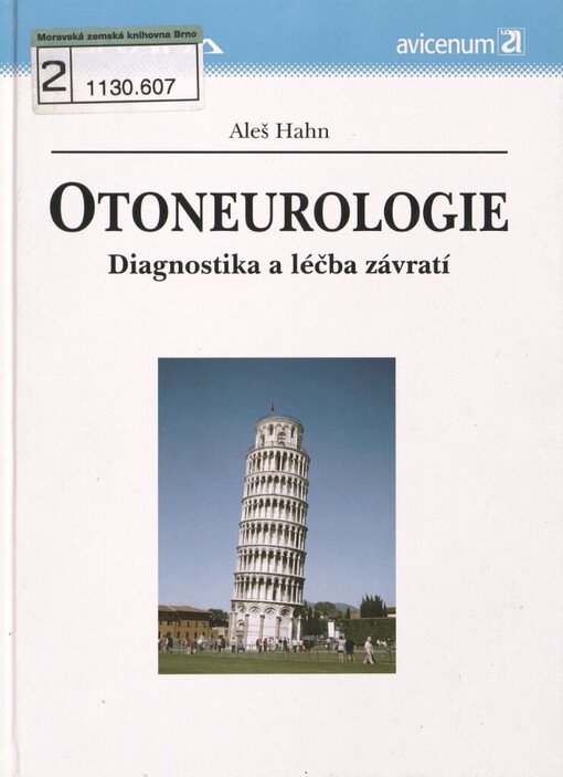 Otoneurologie: diagnostika a léčba závratí