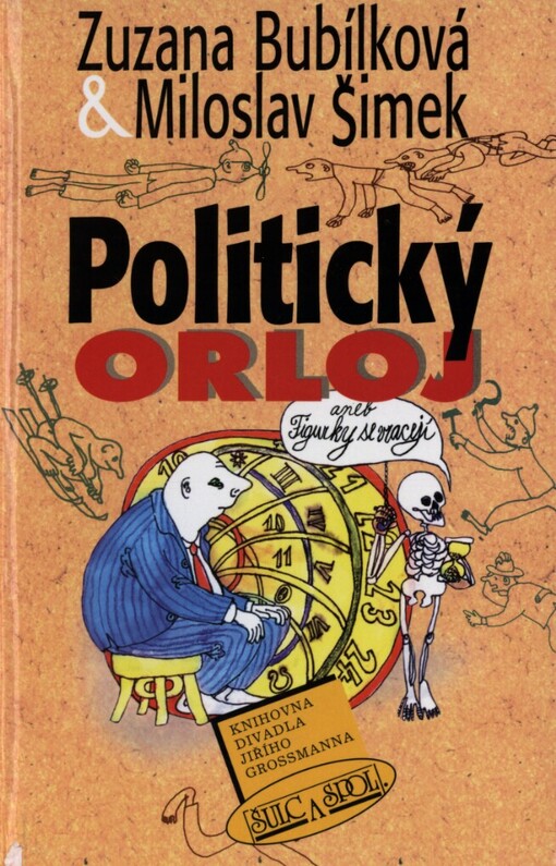Politický orloj, aneb, Figurky se vracejí