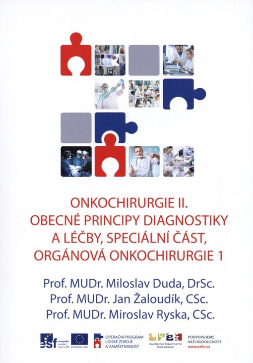 Onkochirurgie II.Orgánová onkochirurgie I
