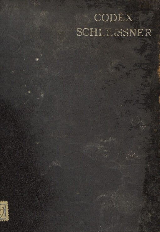 Codex Schleissner: Zusammenfassung der Satzungen und Normen der Grossloge X für den Čsl. Staat I.O.B.B. und der in ihr vereinigten Logen