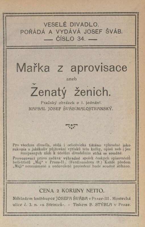 Mařka z aprovisace, aneb, Ženatý ženich :pražský obrázek o 1 jednání