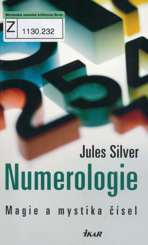 Numerologie: magie a mystika čísel
