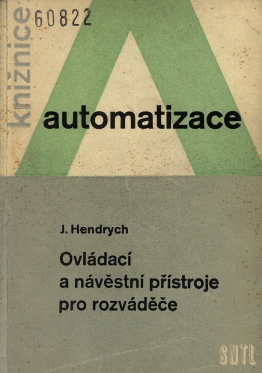 Ovládací a návěstní přístroje pro rozváděče