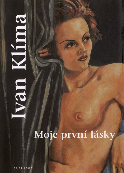 Moje první lásky