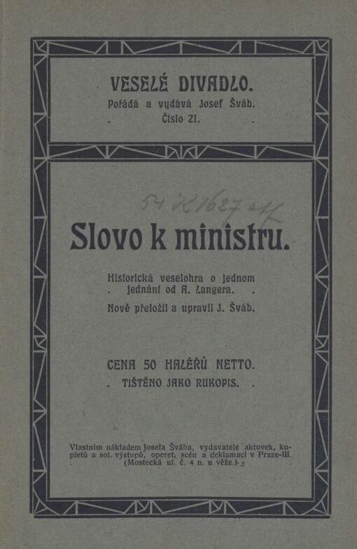 Slovo k ministru: historická veselohra o jednom jednání