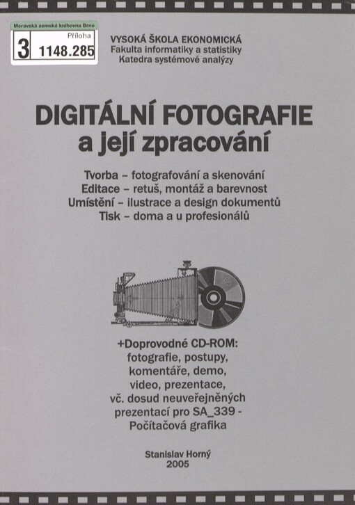Digitální fotografie a její zpracování