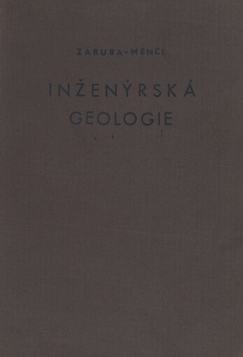 Inženýrská geologie: Celost. vysokoškolská učebnice