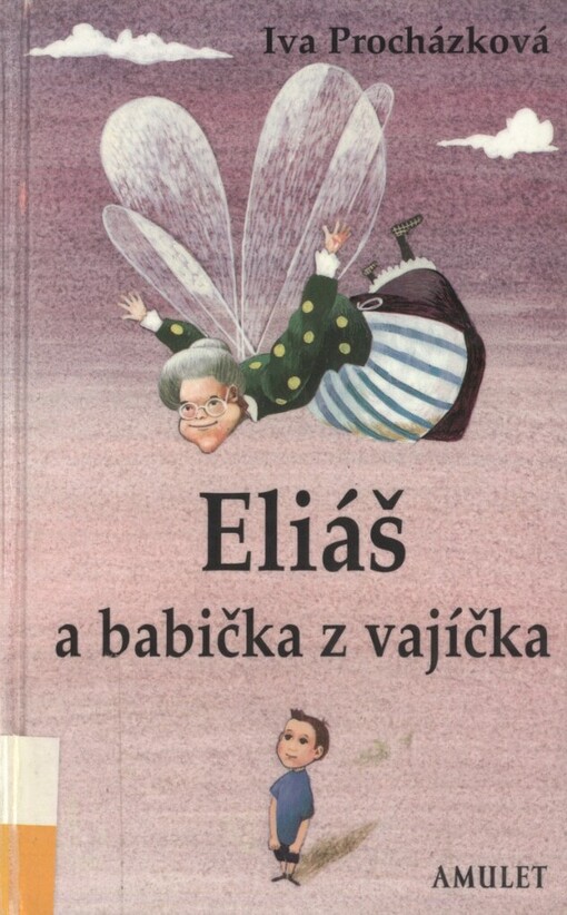 Eliáš a babička z vajíčka
