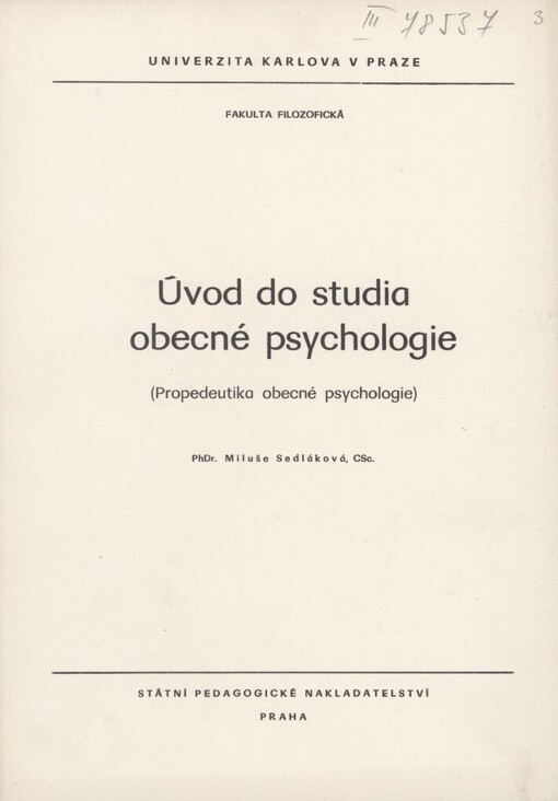Úvod do studia obecné psychologie :(propedeutika obecné psychologie)