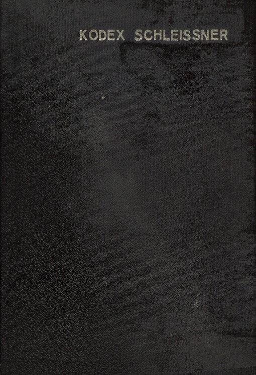 Codex Schleissner: Zusammenfassung der Satzungen und Normen der Grossloge X für den Čsl. Staat I.O.B.B. und der in ihr vereinigten Logen