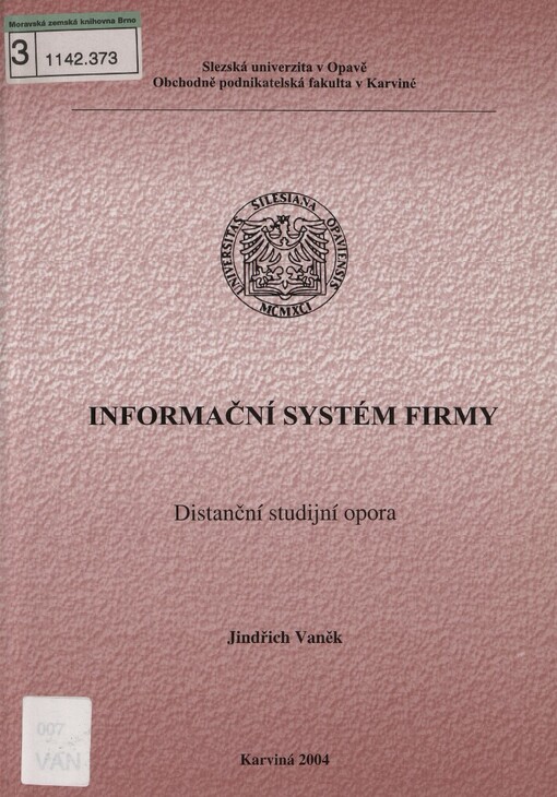 Informační systém firmy: distanční studijní opora