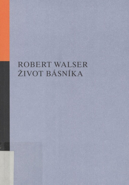 Život básníka: krátké prózy I : (1899-1920)