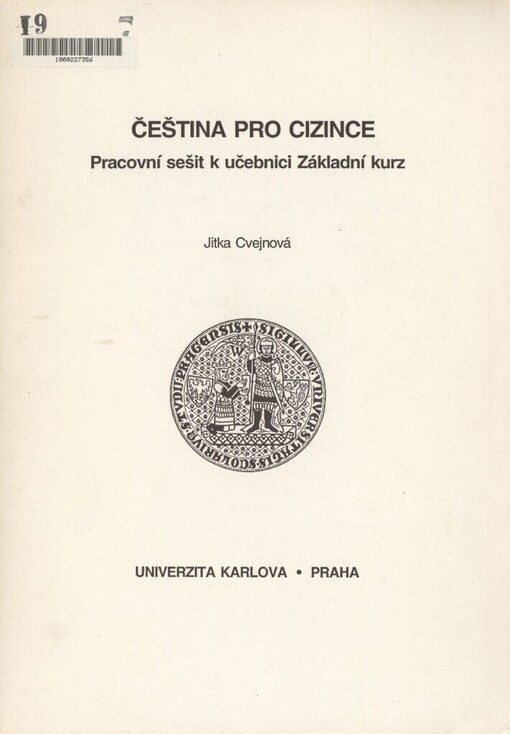 Čeština pro cizince :pracovní sešit k učebnici Základní kurz