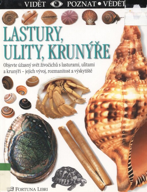 Lastury, ulity, krunýře